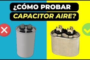 Cómo funciona un capacitor en un aire acondicionado – Una guía paso a paso