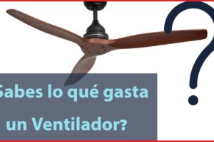 Descubre Cuánto Consume un Ventilador de Techo – Guía Definitiva