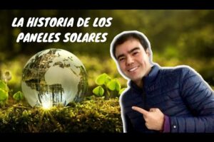 Descubre quién inventó las placas solares: una mirada a la historia de la energía solar